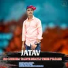 Jatav Ko Chhora Tadpe Bhayli Tere Pyar Me